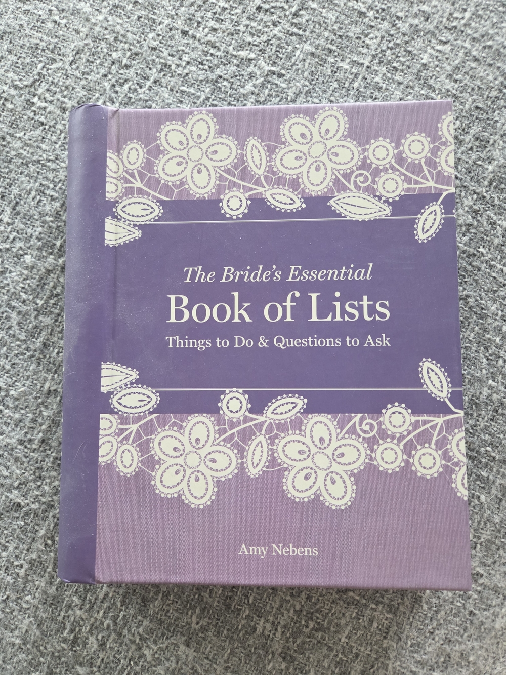 The Bride's Essential Book of Lists - Lavender Floral Cover